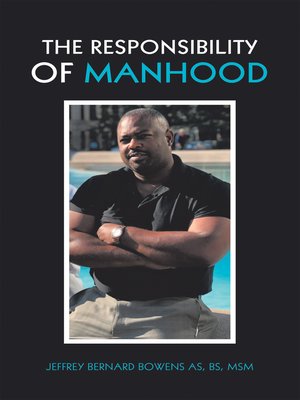 cover image of The Responsibility of Manhood